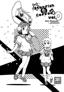 (C86) Starfish and Coffee Vol. 0 (Nichijou) =TLL + Fucked Silly=