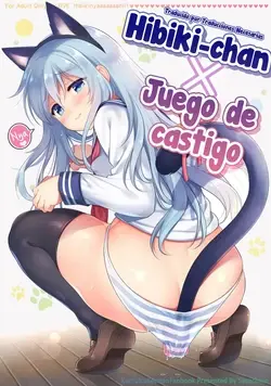 (C95) Hibiki-chan x Batsu Game - Hibiki-chan x Juego de castigo (Kantai Collection -KanColle-)
