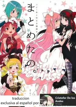 (Mou Nanimo Kowakunai 13) Matometa no. (Puella Magi Madoka Mágica)(spanish)(traduccion:CristoferDeLosAndes)